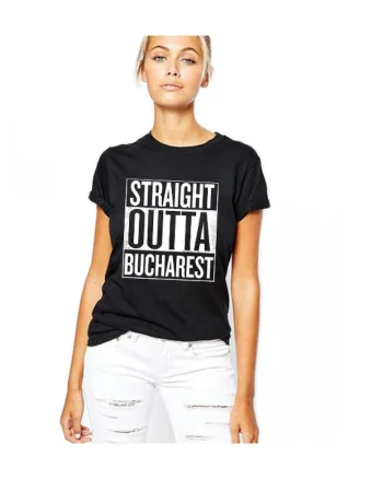 Tricou dama negru - Straight Outta Bucuresti, Negru