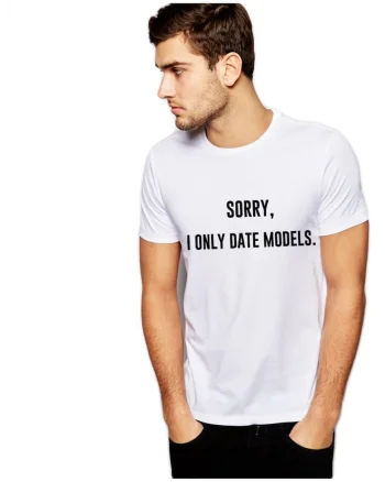 Tricou alb barbati - Sorry, i only date models, Alb