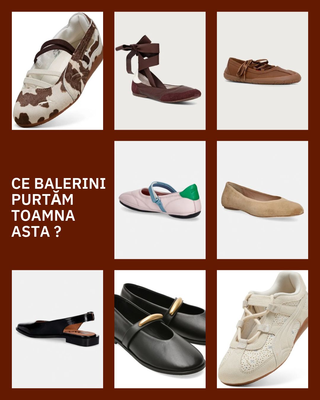 Postare 07.10.2026 ( Ce balerini purtăm toamna asta?)